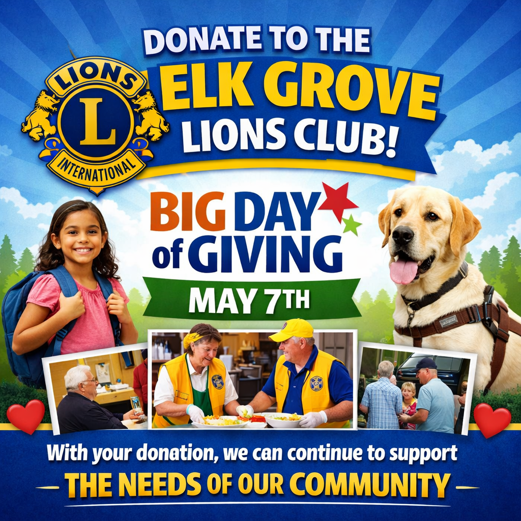 Donate to the Elk Grove Lions Club on the Big Day of Giving Flyer